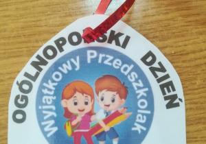 Medal z okazji Ogólnopolskiego Dnia Przedszkolaka – Wyjątkowy przedszkolak.